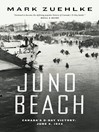 Juno Beach (eBook): Canada's D-Day Victory: June 6, 1944